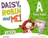 DAISY ROBIN & ME A GREEN. 4 AOS. CLASSBOOK PACK