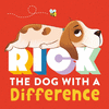 RICK: THE DOG WITH A DIFFERENCE