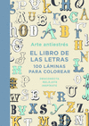 ARTE ANTIESTRS LIBRO DE LAS LETRAS