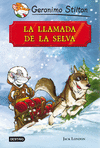 GS GRANDES HISTORIAS. LA LLAMADA DE LA SELVA