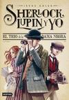 SHERLOCK, LUPIN Y YO 1. EL TRIO DE LA DAMA NEGRA