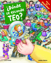 DONDE SE ESCONDE TEO?