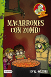 COCINA MONSTRUOS 1. MACARRONES CON ZOMBI
