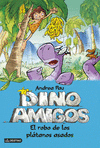 DINOAMIGOS2. EL ROBO DE LOS PLATANOS ASADOS