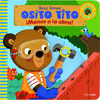 OSITO TITO MANOS A LA OBRA!