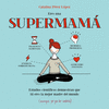 ERES UNA SUPERMAM