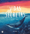 VIDAS SECRETAS  /A/