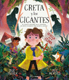 GRETA Y LOS GIGANTES  /A/