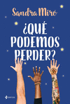 QUE PODEMOS PERDER?