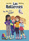 LAS ROLLETTES 2. UN, DOS, TRES... �EQUIPO!