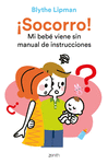SOCORRO! MI BEB VIENE SIN MANUAL DE INSTRUCCIONES