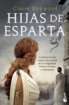 HIJAS DE ESPARTA.(NOVELA HISTORICA)