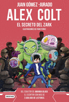ALEX COLT 3. EL SECRETO DEL ZARK. NUEVA PRESENTACI