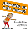 NECESITO UN CULO NUEVO!  /A/