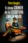 EL ULTIMO CRIMEN DE ESCRITORA EMILIA WARD