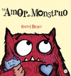 UN AMOR DE MONSTRUO /A/