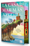LA CASA EN EL MAR MAS AZUL. EDICION ESPECIAL