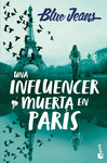 UNA INFLUENCER MUERTA EN PARIS (BOLSILLO)