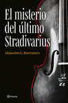 EL MISTERIO DEL LTIMO STRADIVARIUS