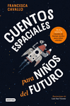 CUENTOS ESPACIALES PARA NI�OS DEL FUTURO