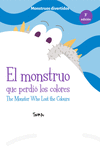 MONSTRUO QUE PERDI� LOS COLORES /THE MONSTER WHO LOST THE COLOURS