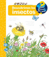 DESCUBRIMOS LOS INSECTOS / QUE COMO POR QUE