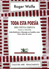 TODA ESTA POESIA. OBRA POETICA COMPLETA. TOMO II