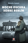 NOCHE OSCURA SOBRE BERLN