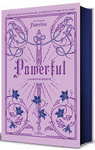 POWERFUL (EDICIN ESPECIAL LIMITADA) (SAGA POWERLESS