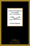 CMO ENTERRAR AL PADRE EN UN POEMA