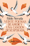 VEINTE POEMAS DE AMOR Y UNA CANCIN DESESPERADA  T