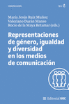 REPRESENTACIONES DE GENERO, IGUALDAD Y DIVERSIDAD EN LOS MEDIOS DE COMUNICACIN