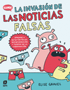 LA INVASI�N DE LAS NOTICIAS FALSAS (C�MIC
