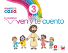 RELIGIN CATLICA. NUESTRA CASA. VEN Y TE CUENTO. 3 AOS