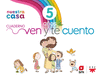 RELIGIN CATLICA. NUESTRA CASA. VEN Y TE CUENTO. 5 AOS