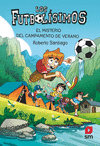 LOS FUTBOLISIMOS 27: EL MISTERIO DEL CAMPAMENTO DE VERANO