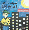 MI AMIGO BERNAT  (SOBRE EL CNCER INFANTIL