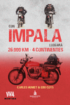 CON IMPALA LLEGARA.26.000 KILOMETROS.4 CONTINENTES