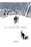 EL VIAJE DE ABEL  (CÓMIC