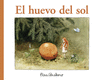 EL HUEVO DEL SOL  /A/