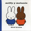 MIFFY Y MELANIE