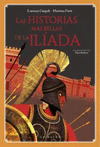 LAS HISTORIAS MS BELLAS DE LA ILADA  (IL.