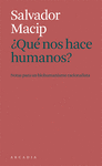 QUE NOS HACE HUMANOS