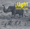 UGH! UN RELATO DEL PLEISTOCENO /A/
