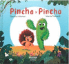 PINCHA Y PINCHO  /A/