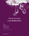 TERESA DE JESS. LAS MORADAS