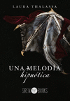 UNA MELODA HIPNTICA