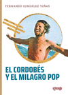 EL CORDOBS Y EL MILAGRO POP