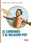 EL CORDOB�S Y EL MILAGRO POP