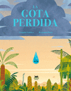LA GOTA PERDIDA  /A/